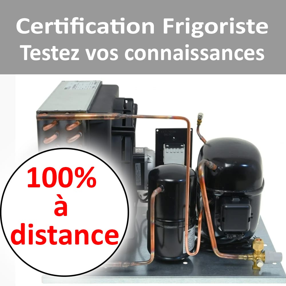 E-learning: Certification frigoriste - Testez vos connaissances