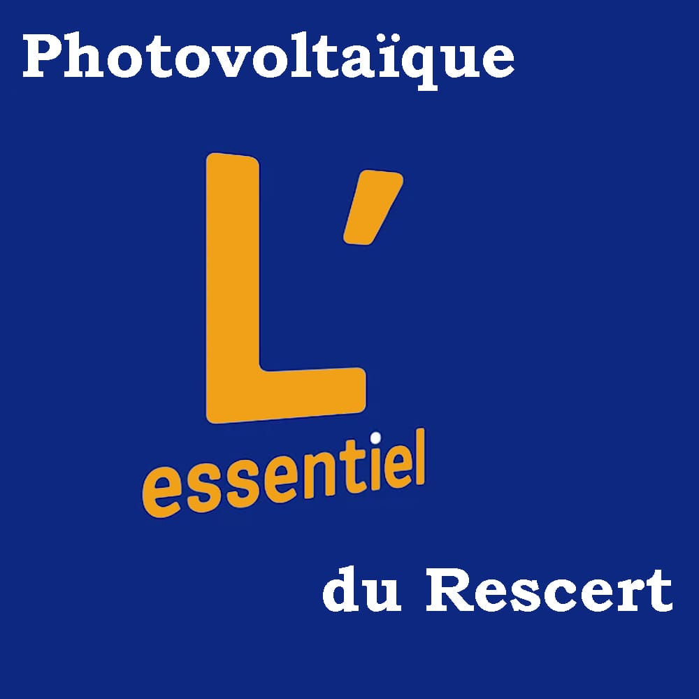 L'essentiel du Rescert PV