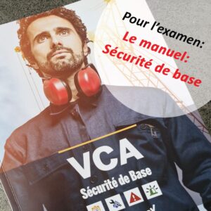 VCA - Le manuel de sécurité debase